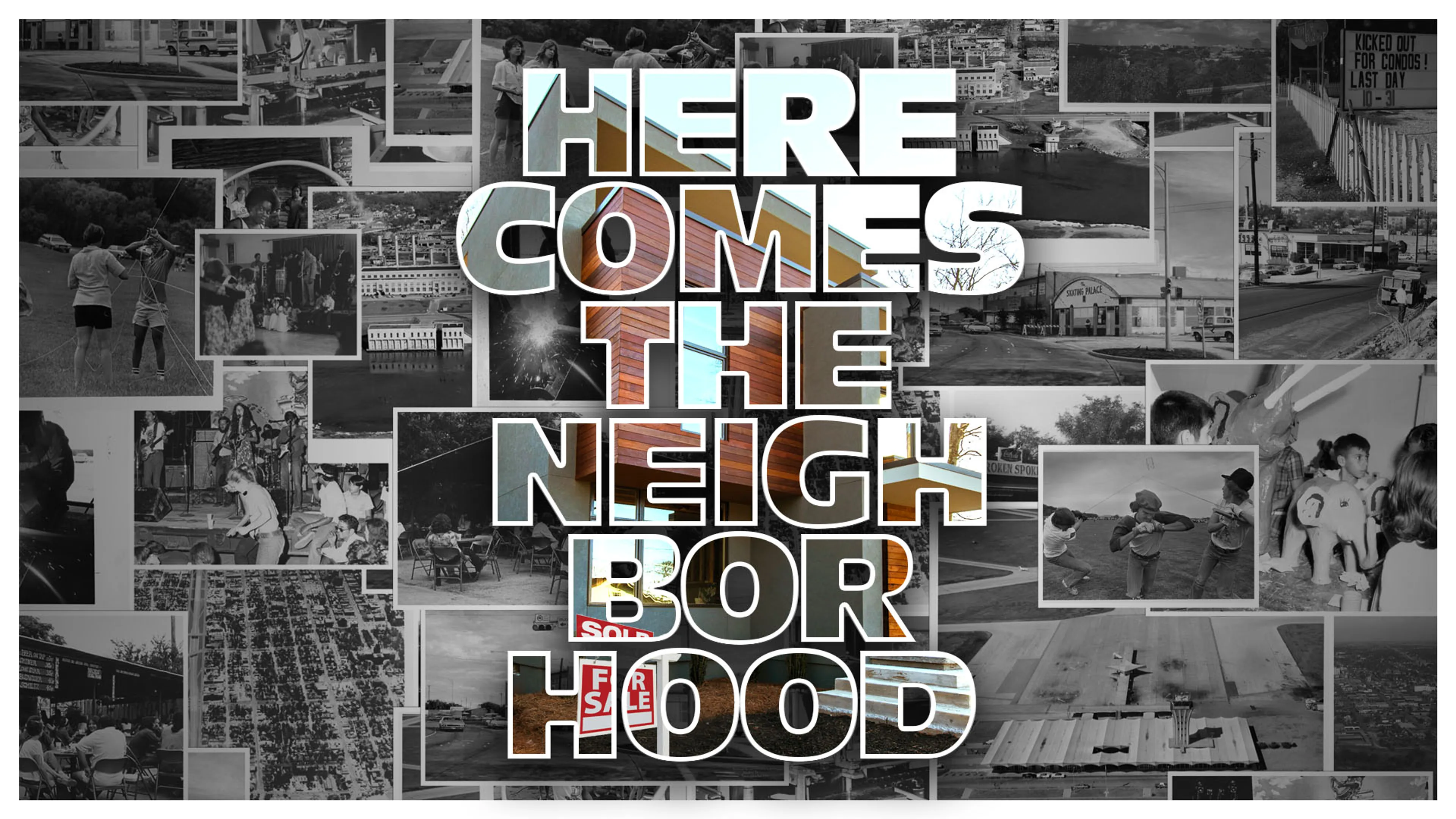 Here Comes the Neighborhood poster